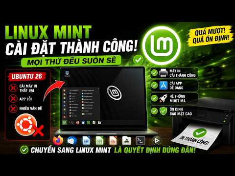Mình đã bỏ Ubuntu 26 để cài Linux Mint và mọi thứ đều hoạt động hoàn hảo